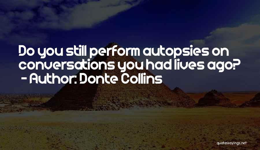 Donte Collins Quotes 391454
