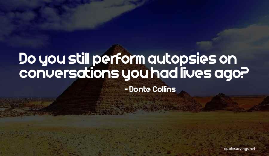 Donte Collins Quotes 391454 Donte Collins Quotes 391454