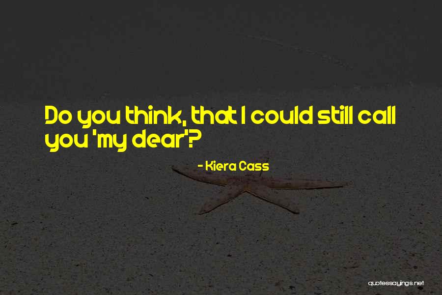Donte Jackson Quotes By Kiera Cass Donte Jackson Quotes By Kiera Cass