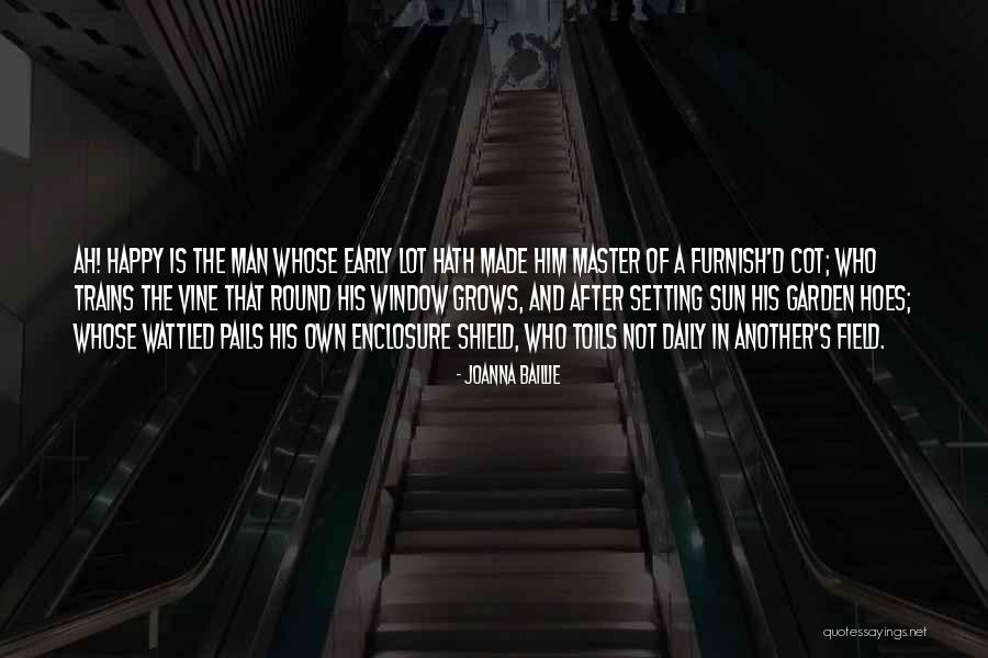 Dontrail Brinson Quotes By Joanna Baillie Dontrail Brinson Quotes By Joanna Baillie