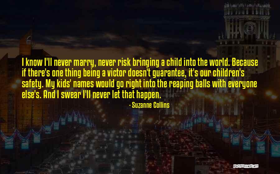 Dontrail Brinson Quotes By Suzanne Collins Dontrail Brinson Quotes By Suzanne Collins