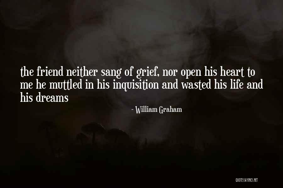 Dontrail Brinson Quotes By William Graham Dontrail Brinson Quotes By William Graham