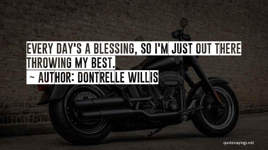 Dontrelle Willis Quotes 783363