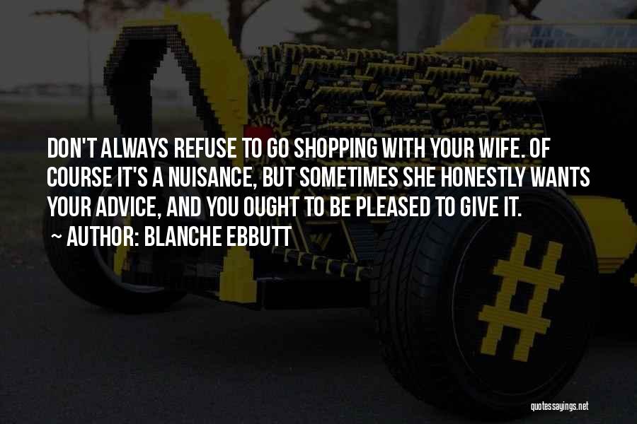 Don'ts For Husbands Quotes By Blanche Ebbutt