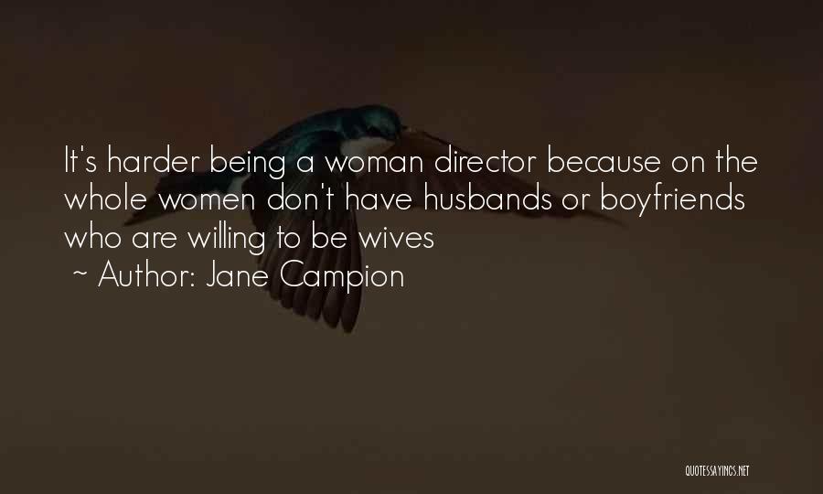 Don'ts For Husbands Quotes By Jane Campion