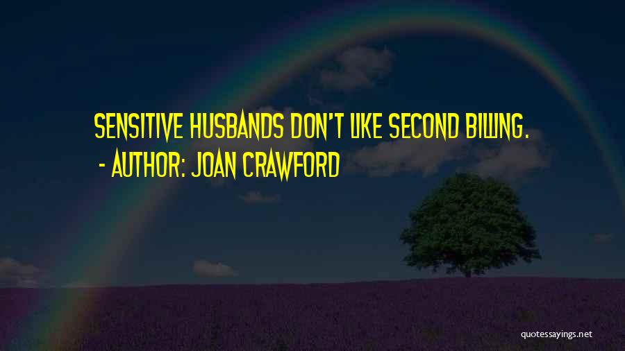 Don'ts For Husbands Quotes By Joan Crawford