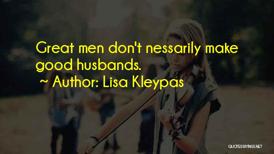 Don'ts For Husbands Quotes By Lisa Kleypas