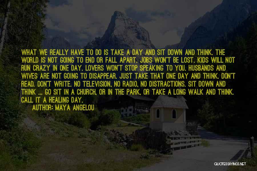 Don'ts For Husbands Quotes By Maya Angelou