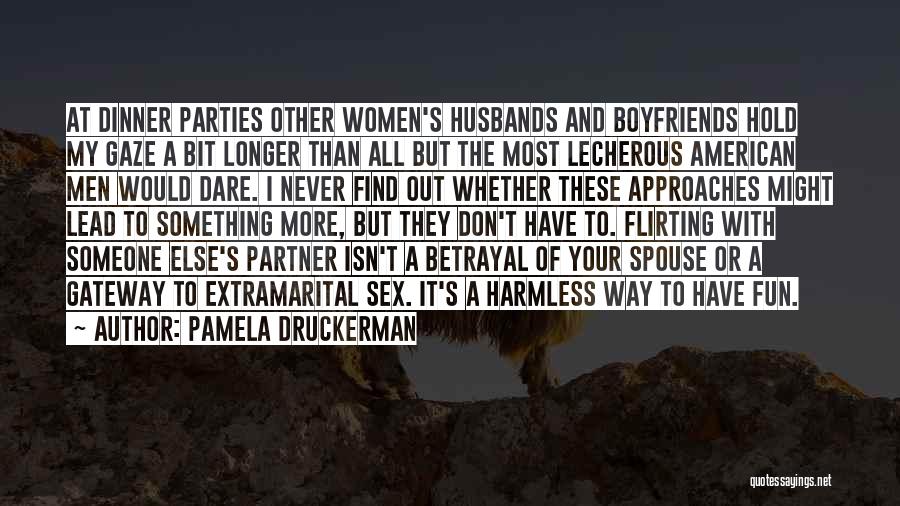 Don'ts For Husbands Quotes By Pamela Druckerman