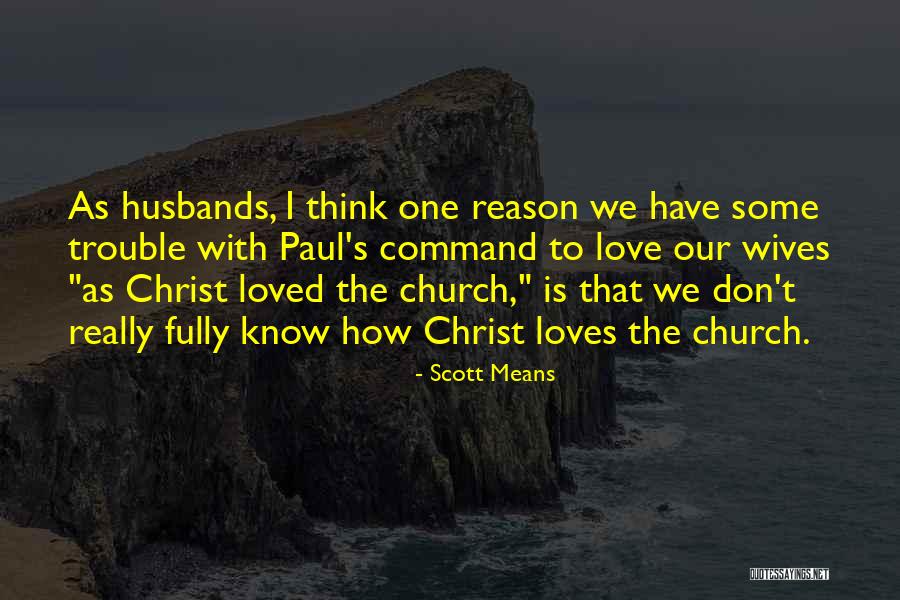 Don'ts For Wives And Don'ts For Husbands Quotes By Scott Means