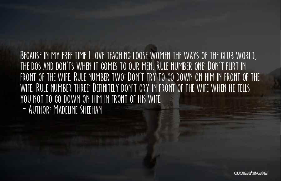 Don'ts Quotes By Madeline Sheehan