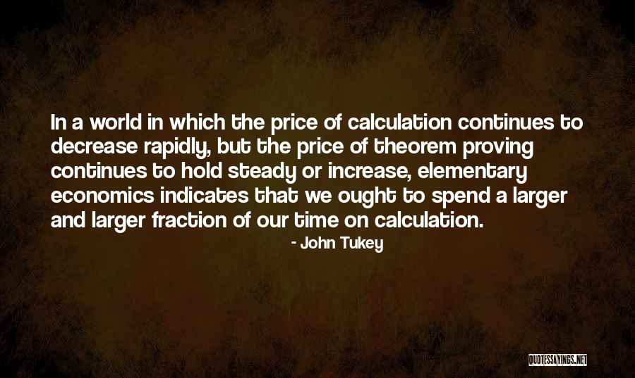 Donttrusttherabbit Quotes By John Tukey Donttrusttherabbit Quotes By John Tukey