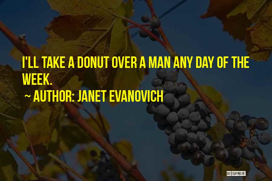 Donut Quotes By Janet Evanovich
