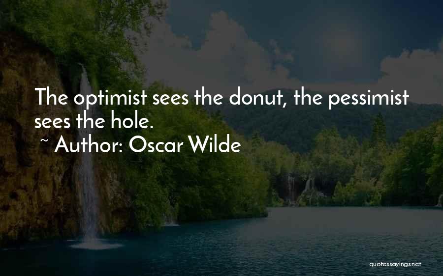 Donut Quotes By Oscar Wilde