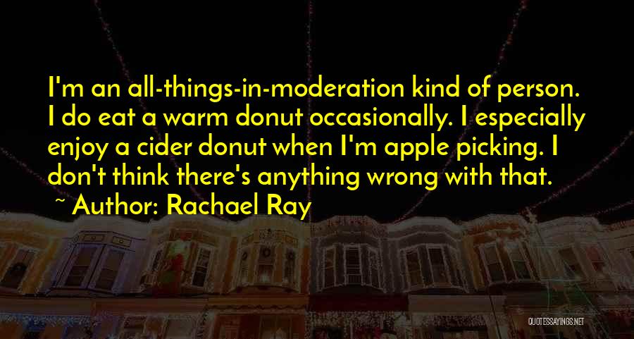 Donut Quotes By Rachael Ray