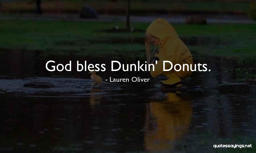 Donuts Quotes By Lauren Oliver