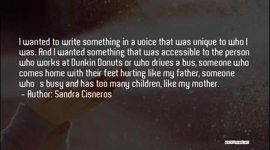 Donuts Quotes By Sandra Cisneros