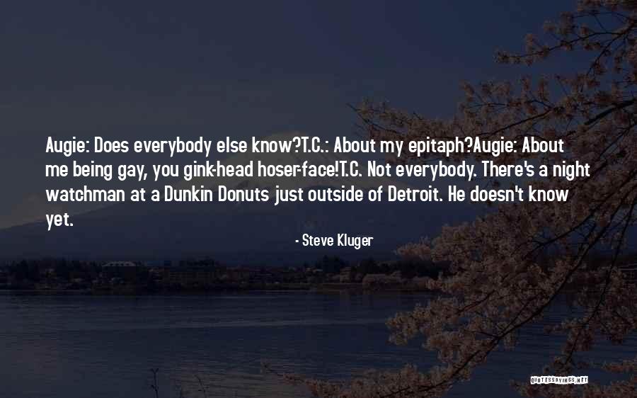 Donuts Quotes By Steve Kluger