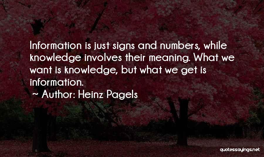 Donwell Quotes By Heinz Pagels