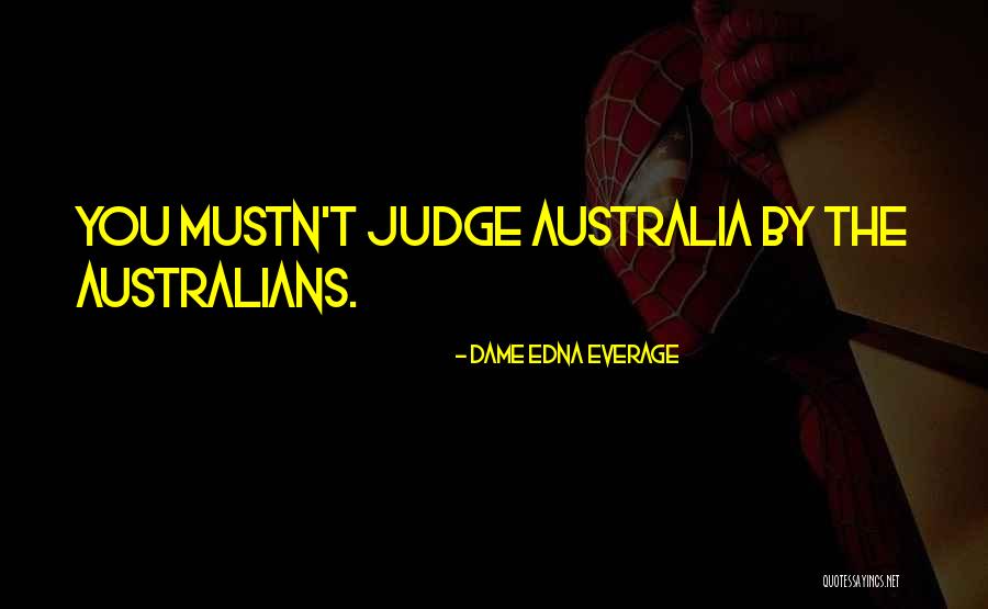 Donwood School Quotes By Dame Edna Everage Donwood School Quotes By Dame Edna Everage