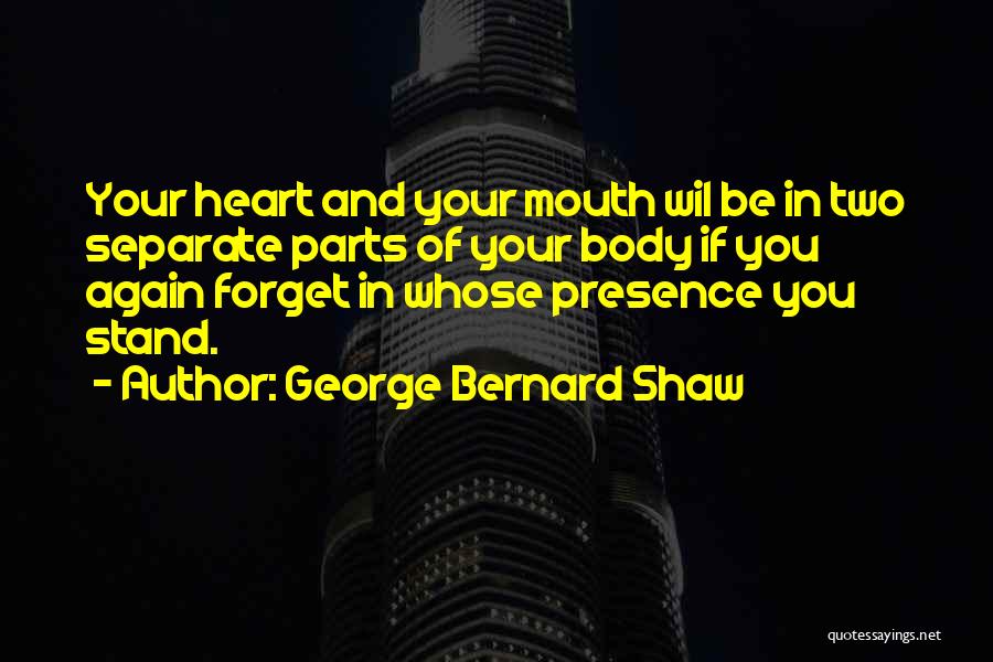 Donya Ina Quotes By George Bernard Shaw