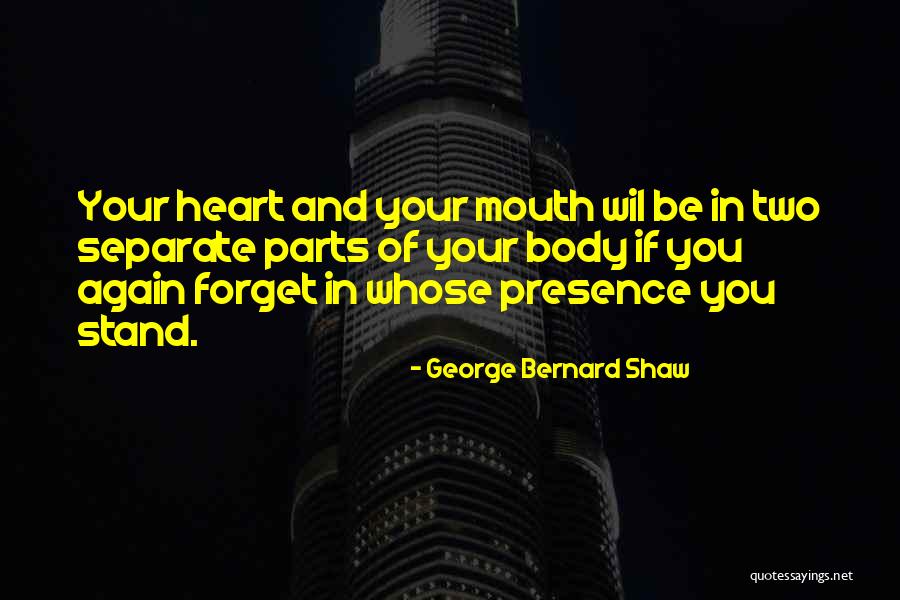 Donya Ina Quotes By George Bernard Shaw