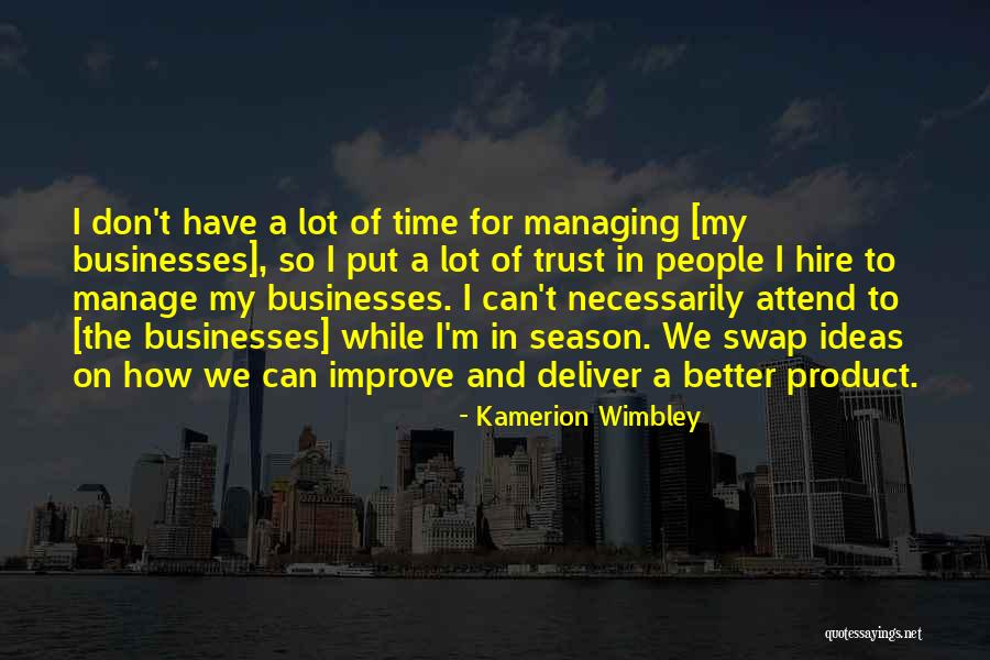 Donyale Renee Quotes By Kamerion Wimbley Donyale Renee Quotes By Kamerion Wimbley