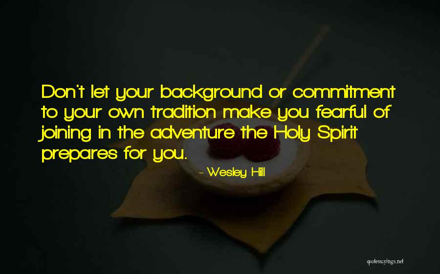 Donze Communications Quotes By Wesley Hill Donze Communications Quotes By Wesley Hill