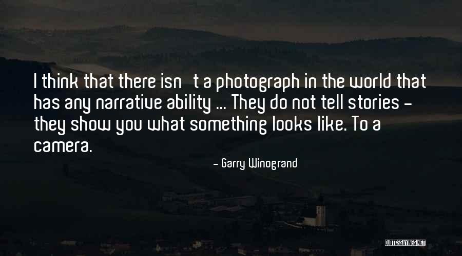Donzelli Md Quotes By Garry Winogrand Donzelli Md Quotes By Garry Winogrand