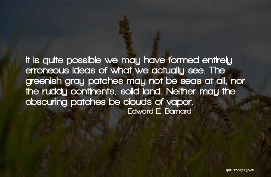 Donzelli Quotes By Edward E. Barnard Donzelli Quotes By Edward E. Barnard