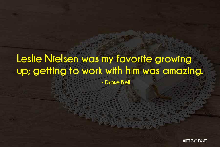 Donzelli Saratoga Quotes By Drake Bell Donzelli Saratoga Quotes By Drake Bell