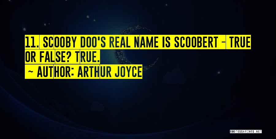 Doo Doo Quotes By Arthur Joyce