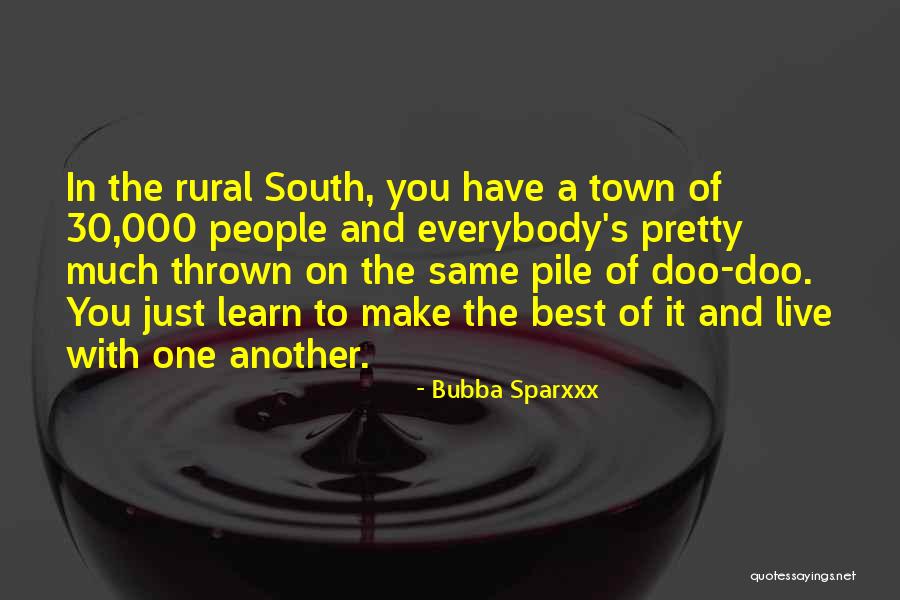 Doo Doo Quotes By Bubba Sparxxx