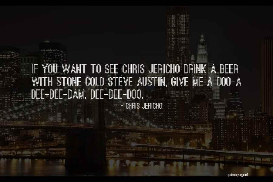 Doo Doo Quotes By Chris Jericho Doo Doo Quotes By Chris Jericho