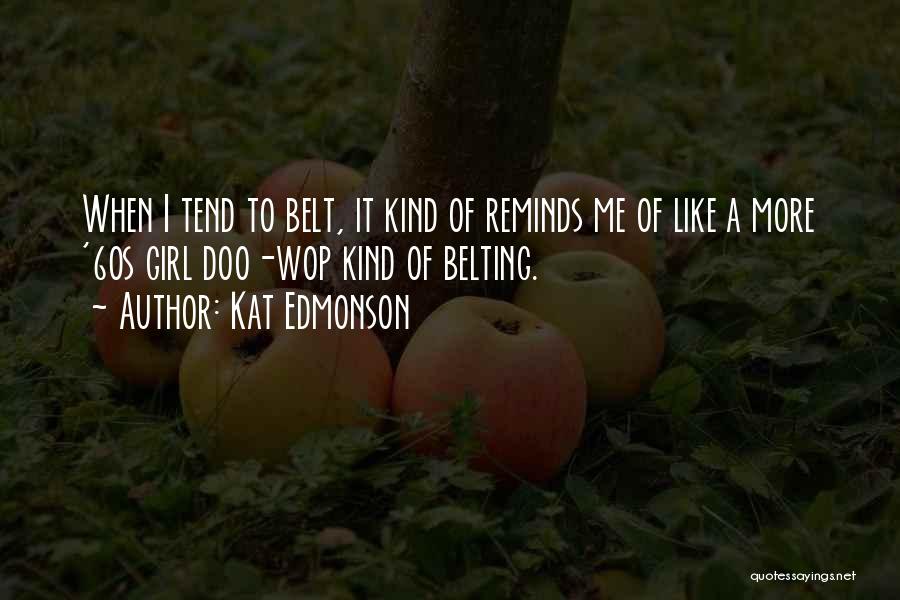 Doo Doo Quotes By Kat Edmonson