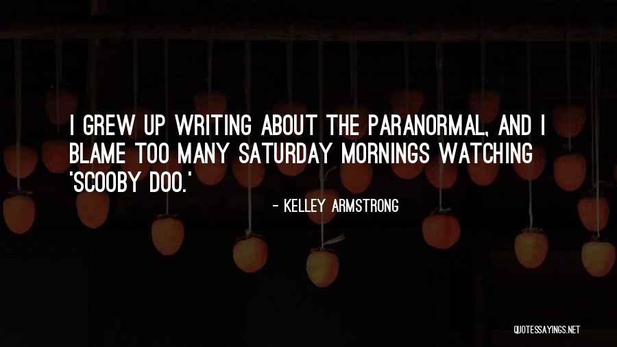 Doo Doo Quotes By Kelley Armstrong