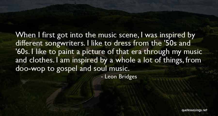 Doo Doo Quotes By Leon Bridges Doo Doo Quotes By Leon Bridges
