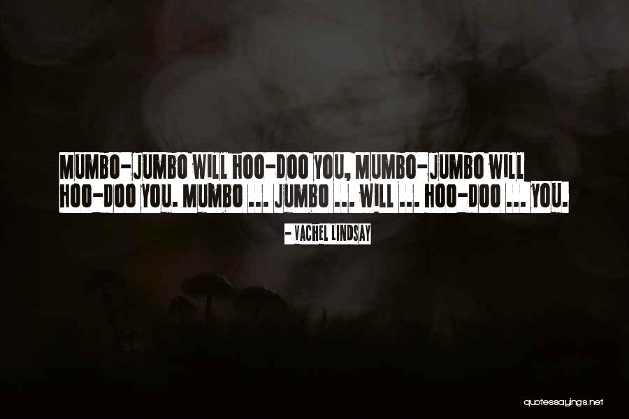 Doo Doo Quotes By Vachel Lindsay Doo Doo Quotes By Vachel Lindsay