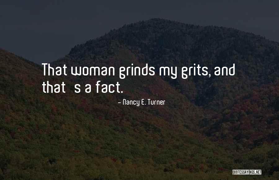 Doodah Man Quotes By Nancy E. Turner