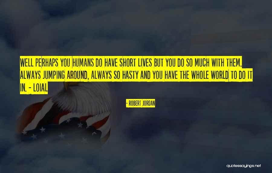 Doodie Bags Quotes By Robert Jordan Doodie Bags Quotes By Robert Jordan