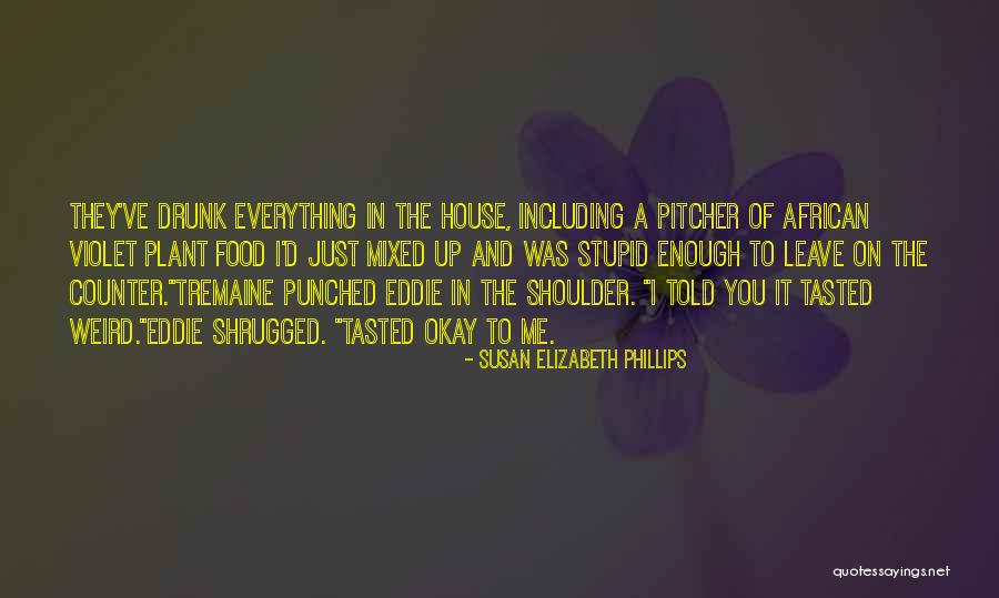 Doodlebugs Starkville Quotes By Susan Elizabeth Phillips Doodlebugs Starkville Quotes By Susan Elizabeth Phillips