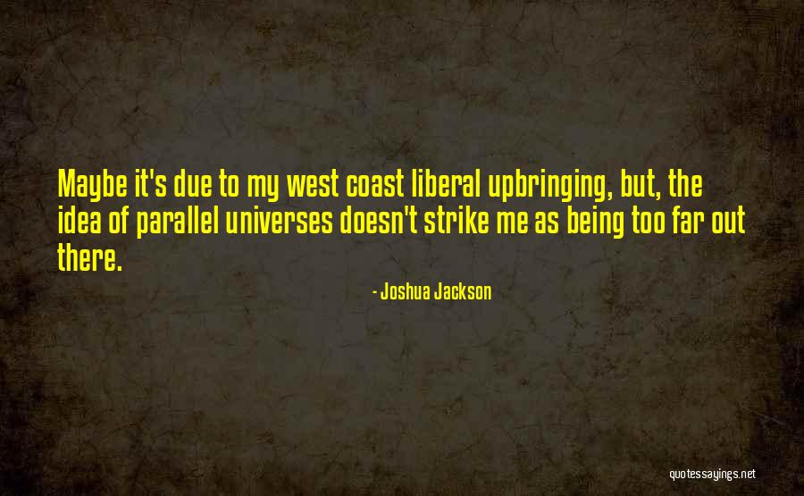Doofus Drake Quotes By Joshua Jackson Doofus Drake Quotes By Joshua Jackson