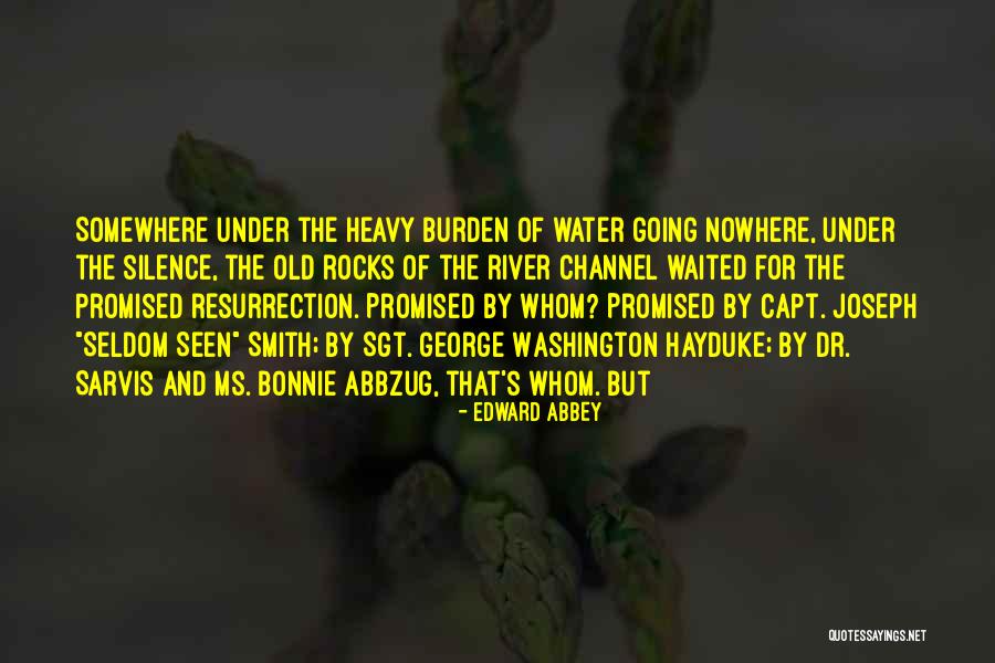 Doogooders Quotes By Edward Abbey Doogooders Quotes By Edward Abbey