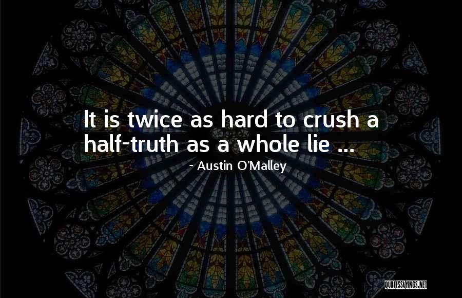 Dooks Quotes By Austin O'Malley Dooks Quotes By Austin O'Malley