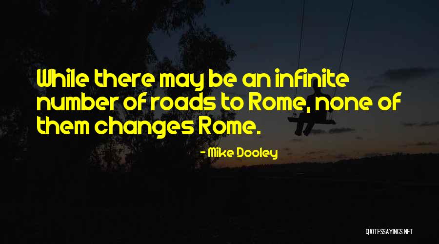 Dooley Quotes By Mike Dooley