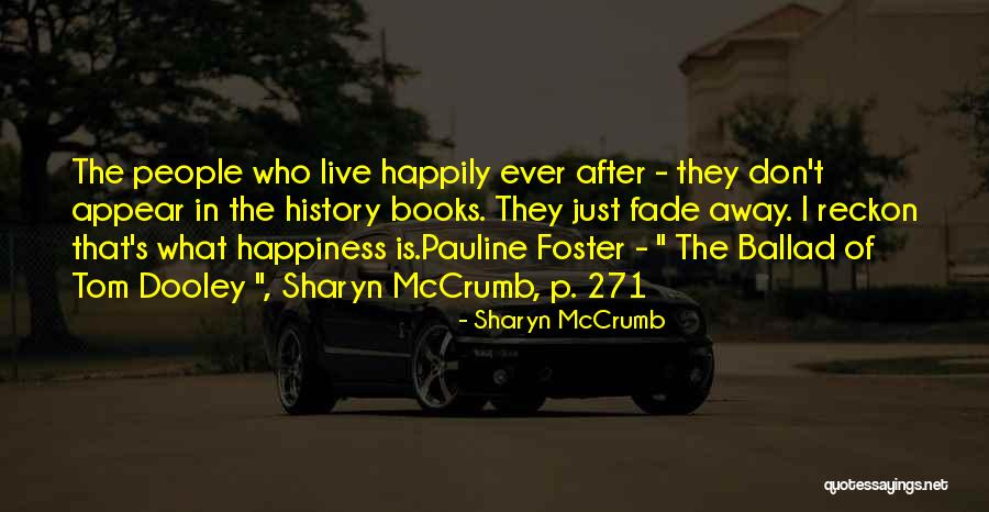 Dooley Quotes By Sharyn McCrumb