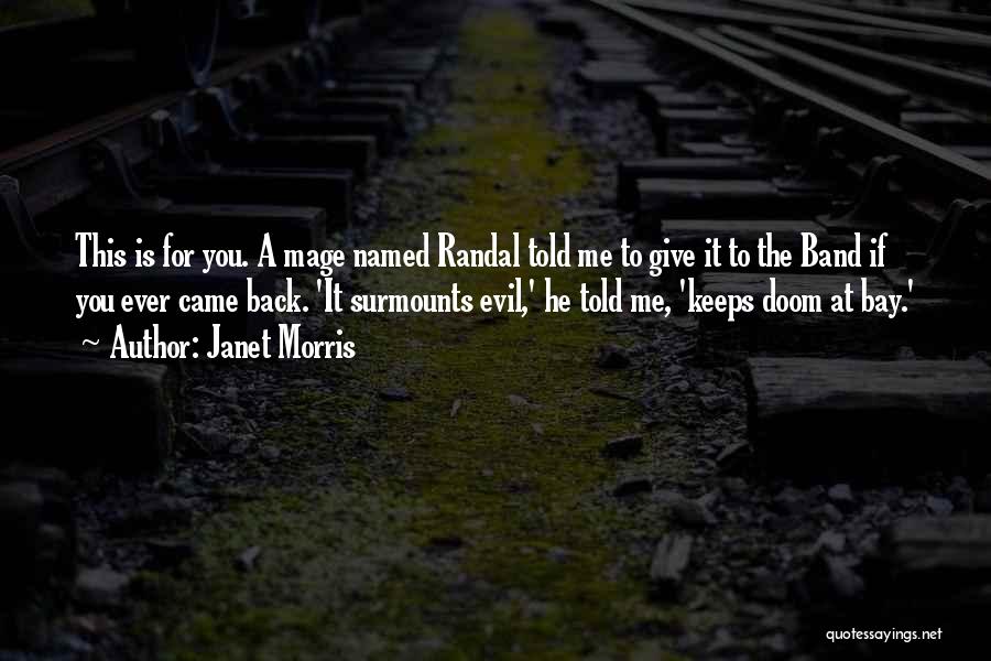 Doom 2 Quotes By Janet Morris