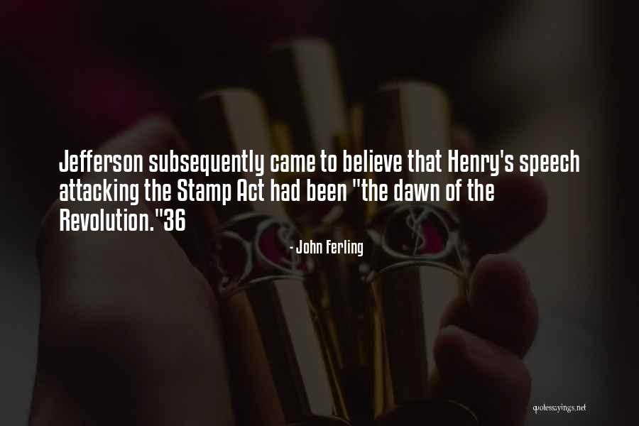 Doom 2016 Quotes By John Ferling Doom 2016 Quotes By John Ferling
