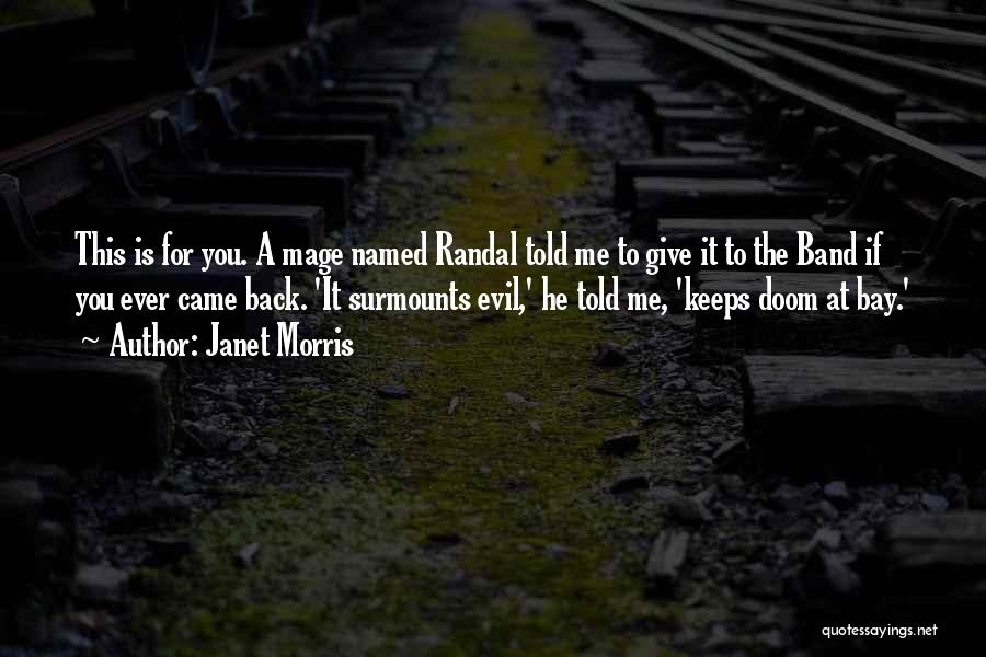 Doom 3 Quotes By Janet Morris