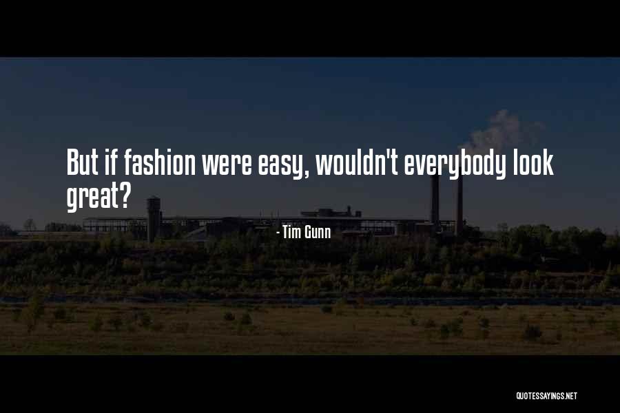 Doom Annihilation Quotes By Tim Gunn Doom Annihilation Quotes By Tim Gunn